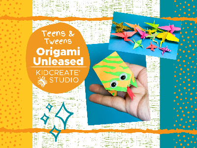Kidcreate Studio - Houston Greater Heights. Origami Unleashed Workshop (9-14 Years)